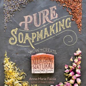 Pure Soapmaking